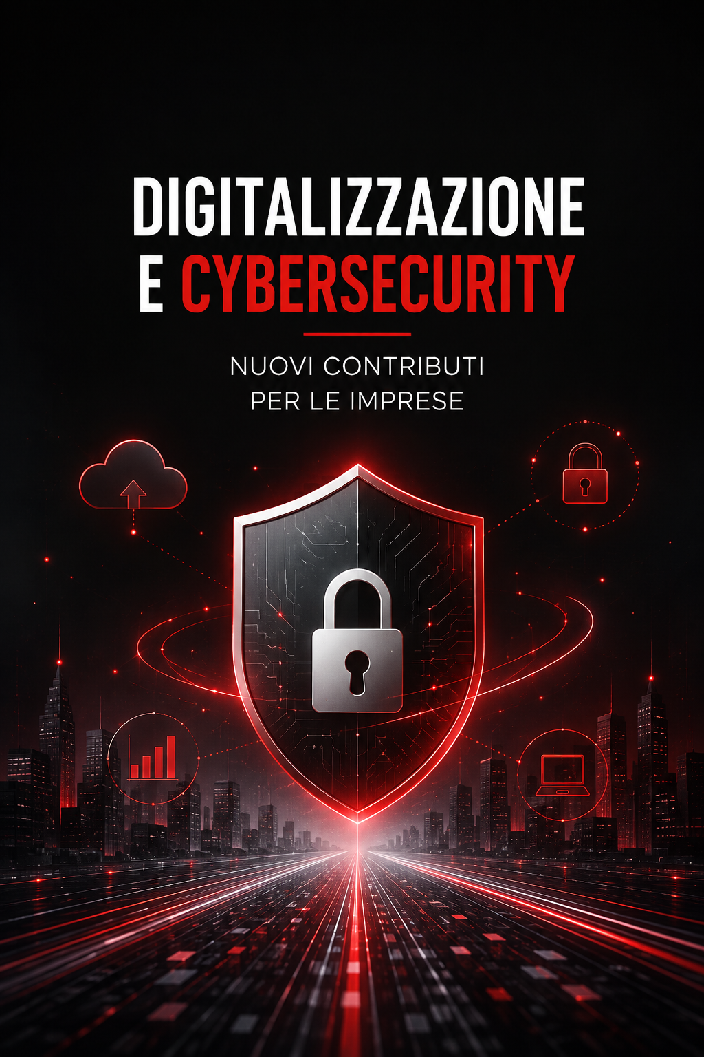Digitalizzazione e Cybersecurity